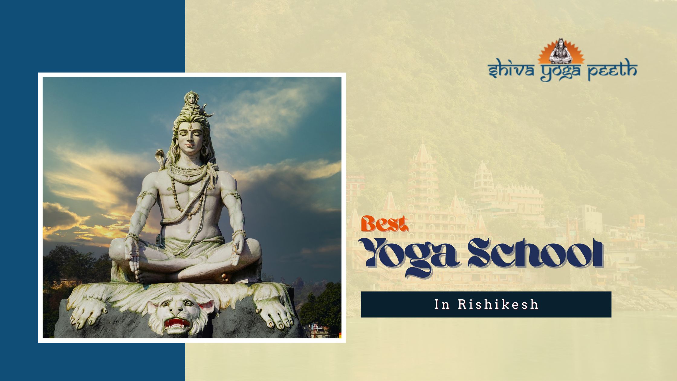 Best Yoga School in Rishikesh